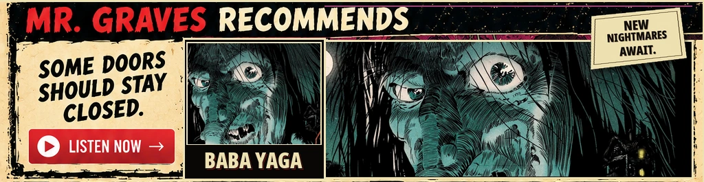 Mr. Graves Recommends Baba Yaga